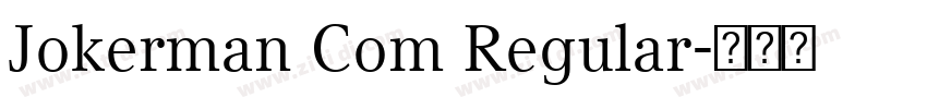Jokerman Com Regular字体转换